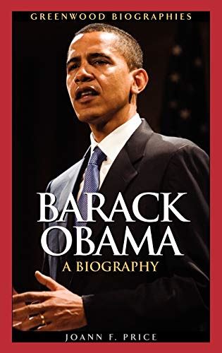 Barack Obama A Biography By Joann F Price Librarything