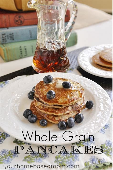 Whole Grain Pancakes Recipe From Your Homebased Mom