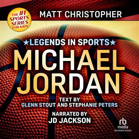 Legends In Sports Michael Jordan Audiobook Listen Instantly