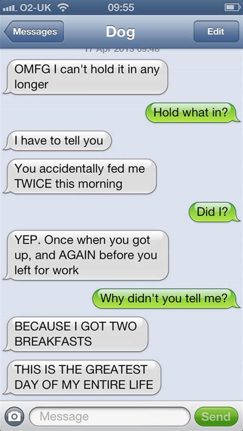 If Only Dogs Could Talk Here Are 27 Hilarious Texts From Dog