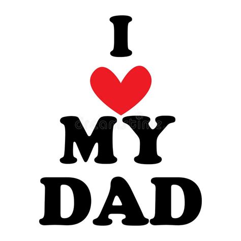 Vector Illustration With The Inscription I Love My Dad Stock Vector