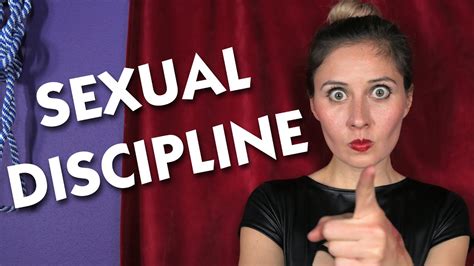Sexual Discipline Youtube