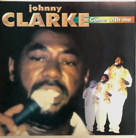 Kingston Roots Johnny Clarke Come With Me