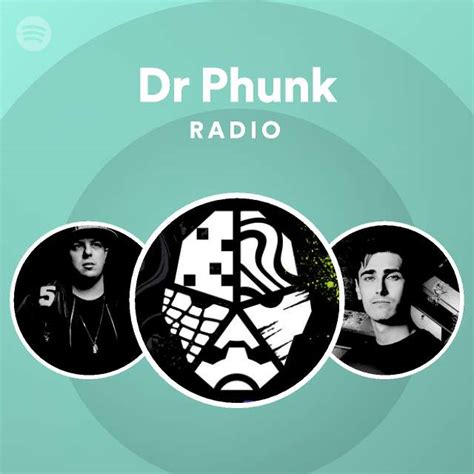 Dr Phunk Spotify