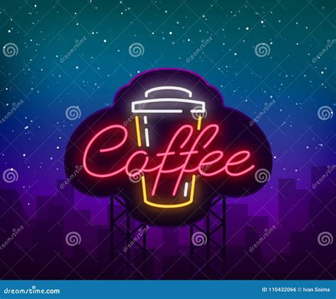 Coffee Neon Sign Logo Vector Illustration Emblem In Neon Style Bright