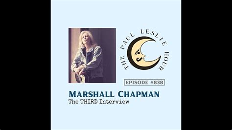Marshall Chapman Third Interview On The Paul Leslie Hour Writing With Jimmy Buffett Youtube