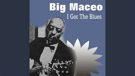 Big Maceo I Got The Blues Acordes Chordify