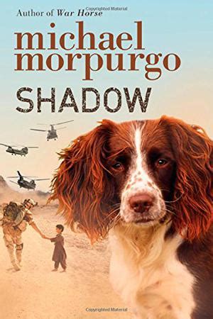 Discover book depository's huge selection of michael morpurgo books online. SHADOW by Michael Morpurgo | Kirkus Reviews