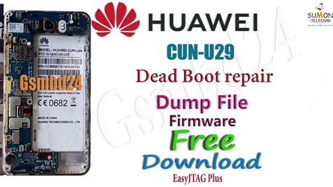 Huawei Cun U29 Dead Boot Recovery Firmware And Emmc Dump File Free