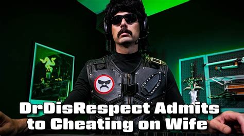 DrDisRespect Admits To Cheating On Wife On Stream CUPodcast YouTube