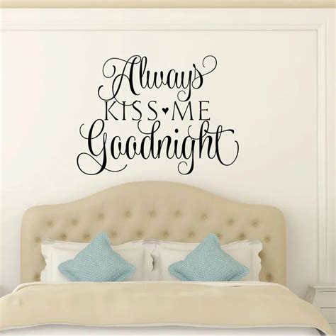 Bedroom Wall Decal Love Wall Decal Quotes Always Kiss Me Goodnight Vinyl Sticker Bedhead Wall