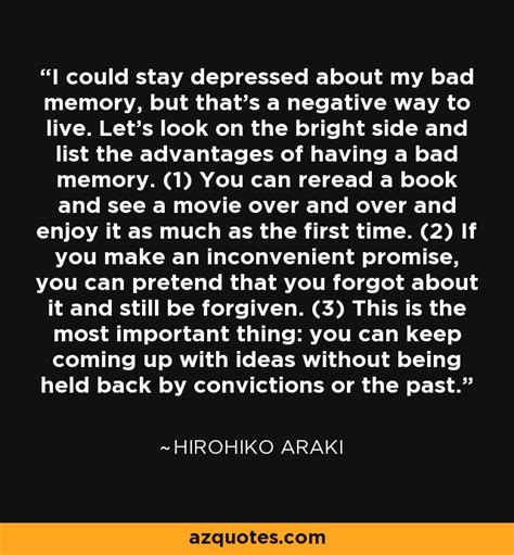 Hirohiko Araki Quote I Could Stay Depressed About My Bad Memory But