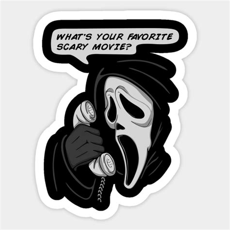 Whats Your Favorite Scary Movie Ghostface Sticker Teepublic