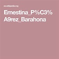 Ernestina_P%C3%A9rez_Barahona | La enciclopedia libre, Barahona ...