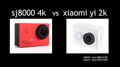 Sj8000 4k 2880x2160 Vs Xiaomi Yi 2k 2304x1296 Test Action Camera