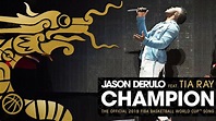 Jason Derulo - Champion (ft. Tia Ray) | Official 2019 FIBA Basketball ...