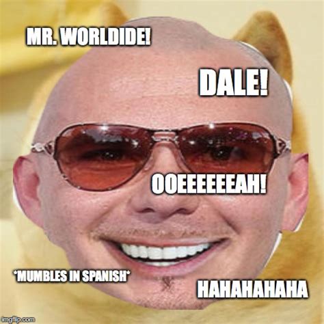 Pitbull Songs In A Nutstell Imgflip