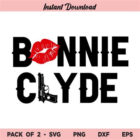 Bonnie And Clyde Svg Bonnie And Clyde Svg Bonnie Clyde Svg Bonnie And
