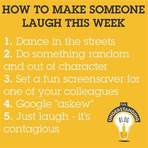 How To Make Someone Laugh This Week Science Of Happiness Laugh