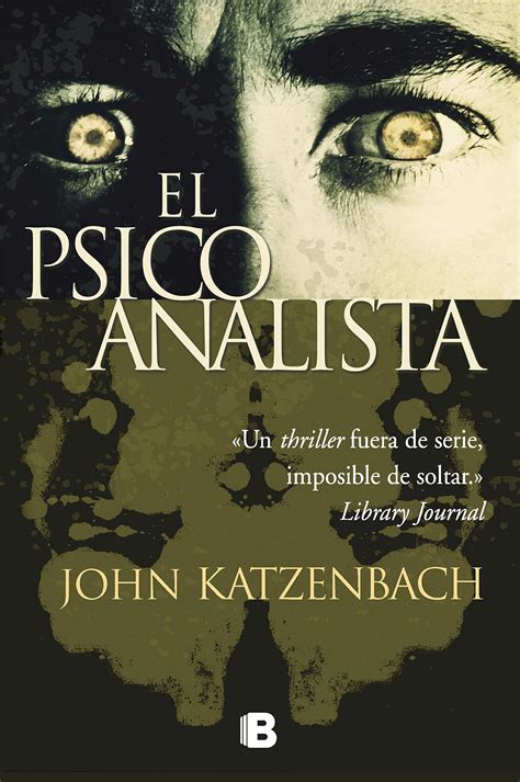 El Psicoanalista (The Analyst) – John Katzenbach – Espacio entre letras