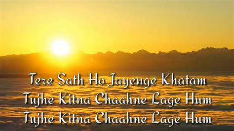 Dil Ka Dariya Beh Hi Gaya Song Lyrics Tujhe Kitna Chahne Lage Kabir Singh New Song Romentic