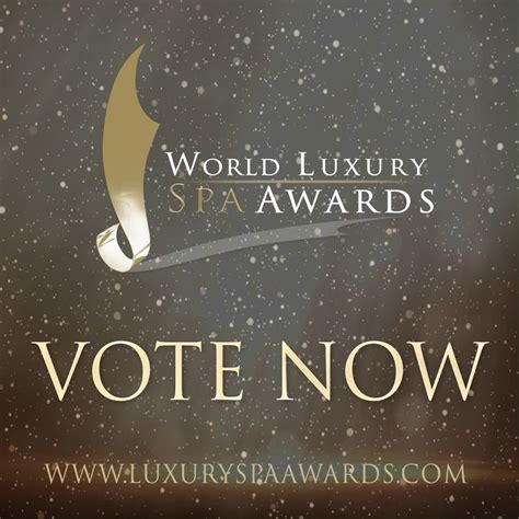 World Luxury Spa Awards 2020 Its That Time Again Beauties Cast Your Vote For Your Favorite
