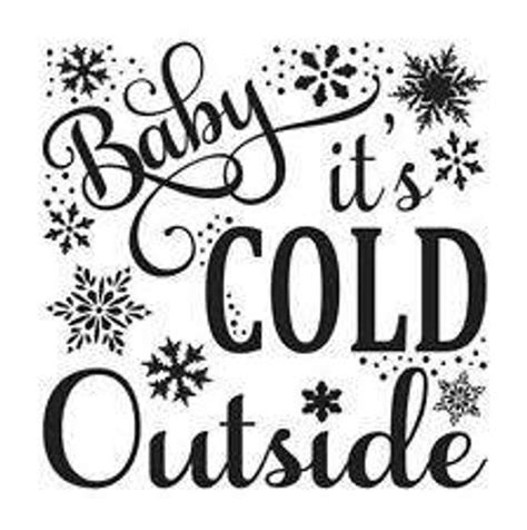 Download Baby Its Cold Outside SVG Cut file by TonisPDFCreations on ...