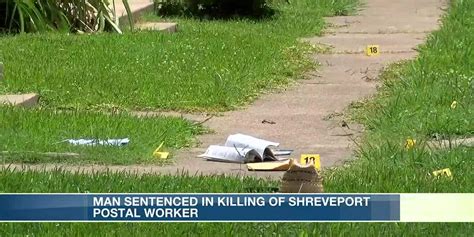 Man Sentenced In Killing Of Shreveport Postal Worker
