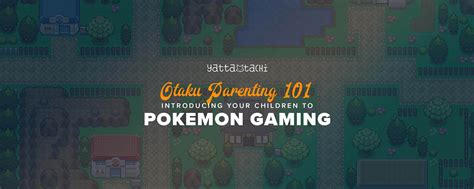 Otaku Parenting 101: Introducing Your Children to Pokémon ...