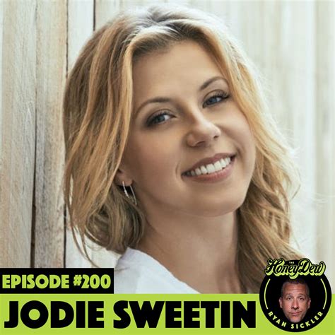 Jodie Sweetin Sweetindew The Honeydew Podcast With Ryan Sickler