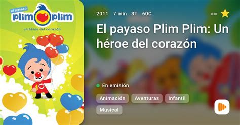 El Payaso Plim Plim Un Héroe Del Corazón Playmax