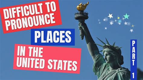 Difficult To Pronounce Places In The United States Part 1 And How To