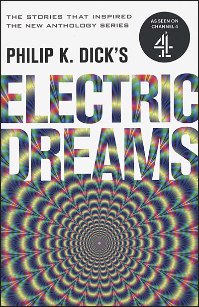Philip K Dicks Electric Dreams Volume 1 Buds Art Books