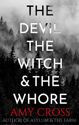 The Devil The Witch And The Whore The Deal Trilogy Book 1 Ebook