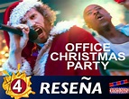 Reseña de la película “Office Christmas Party”.... - Criticologos