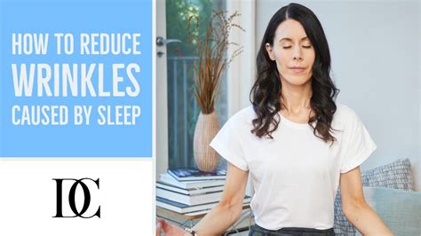 How To Reduce Wrinkles Caused By Sleep Youtube