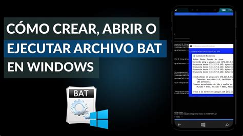 C Mo Crear Abrir O Ejecutar Un Archivo Bat En Windows F Cilmente Youtube