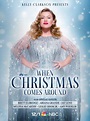 Kelly Clarkson Presents: When Christmas Comes Around - Where to Watch ...