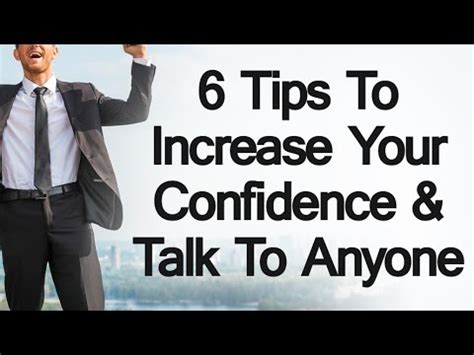 It is needed to cope with different situations in life.confidence levels depends from person to person, and on various factors. 6 Tips to Increase Your Confidence | How To Talk Speak To ...