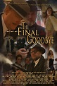 The Final Goodbye (2018) FullHD - WatchSoMuch