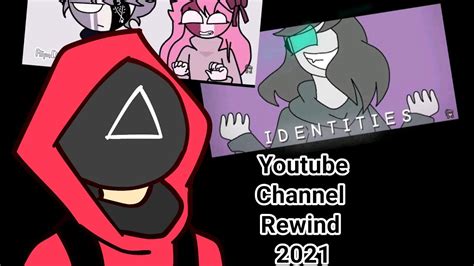 Youtube Channel Rewind 2021 Youtube