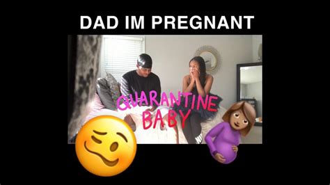 Dad Im Pregnant Prank Youtube