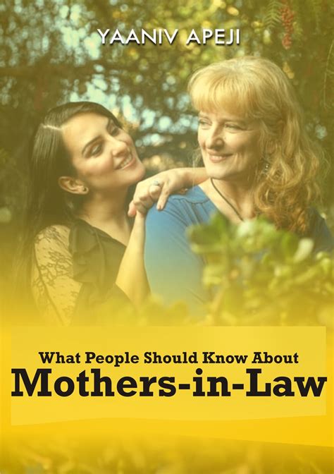 what people should know about mothers in law