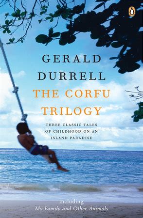 Corfu Trilogy By Gerald Durrell Penguin Random House Canada