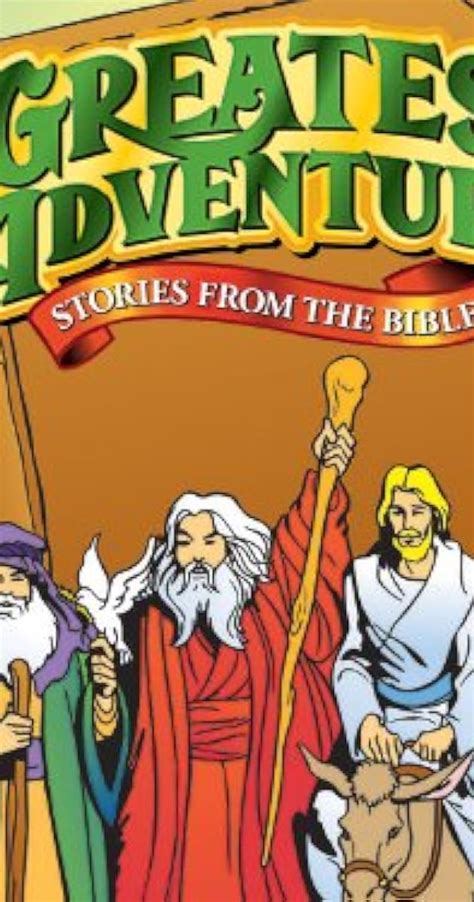 The Greatest Adventure Stories From The Bible Tv Series 19851992