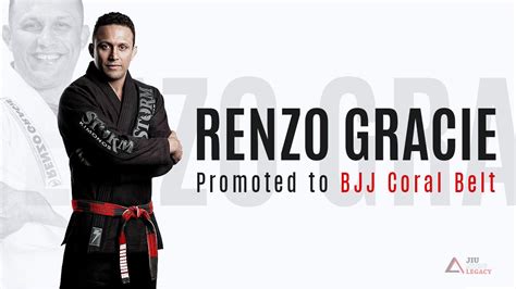 Renzo Gracie Promoted To Bjj Coral Belt Jiu Jitsu Legacy