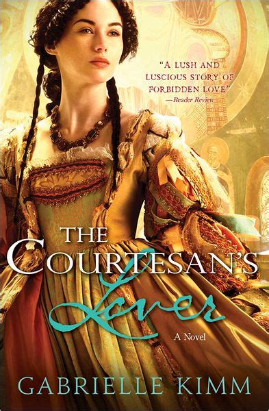 Courtesans Lover By Gabrielle Kimm Paperback Barnes And Noble®