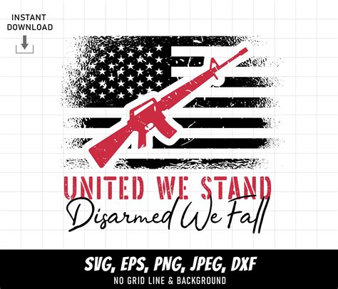 United We Stand Disarmed We Fall Vintage Instant Svg Usa Flag Etsy