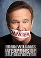 Robin Williams: Weapons of Self Destruction | Movie fanart | fanart.tv