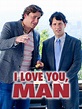 Prime Video: I Love You, Man